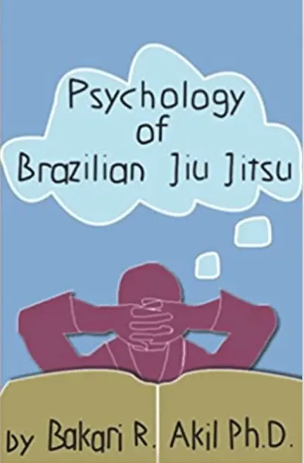 Psychology of Brazilian Jiu Jitsu