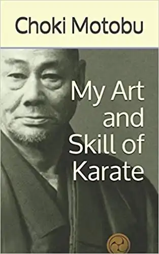 My Art and Skill of Karate